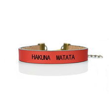 Load image into Gallery viewer, "Hakuna Matata"African Proverb Inspirational  Bracelet